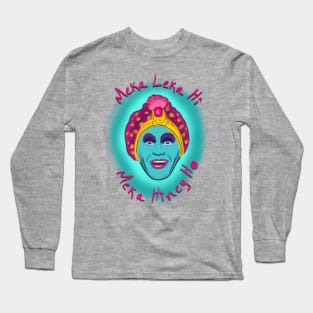 Meka Leka Hi Meka Hiney Ho Long Sleeve T-Shirt